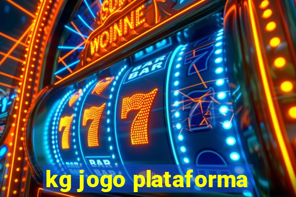 kg jogo plataforma